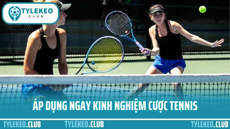 Kinh nghiệm cược tennis - phân tích theo set làm chủ tỷ lệ 3 Áp dụng ngay kinh nghiệm cược tennis