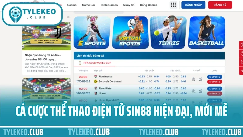 Sin88 - nhà cái uy tín đáng tin cậy cho tín đồ thể thao 7 Cá cược thể thao điện tử sin88 hiện đại, mới mẻ