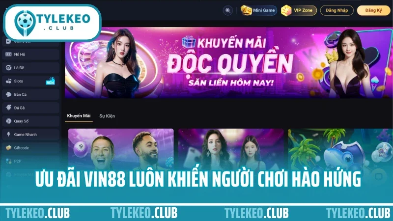 Vin88 - cổng thể thao cá cược uy tín với nhiều ưu đãi đặc biệt 9 Các ưu đãi vin88 luôn khiến người chơi hào hứng