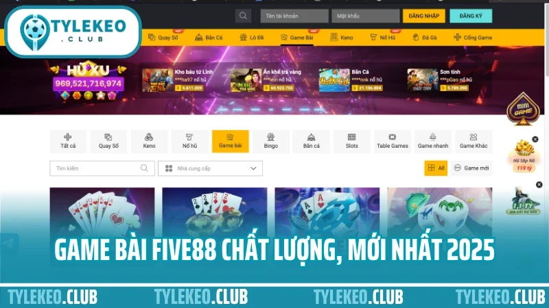 Five88 - nhà cái thể thao uy tín được dân cá cược tin dùng 5 Sảnh game bài five88 chất lượng, mới nhất 2025