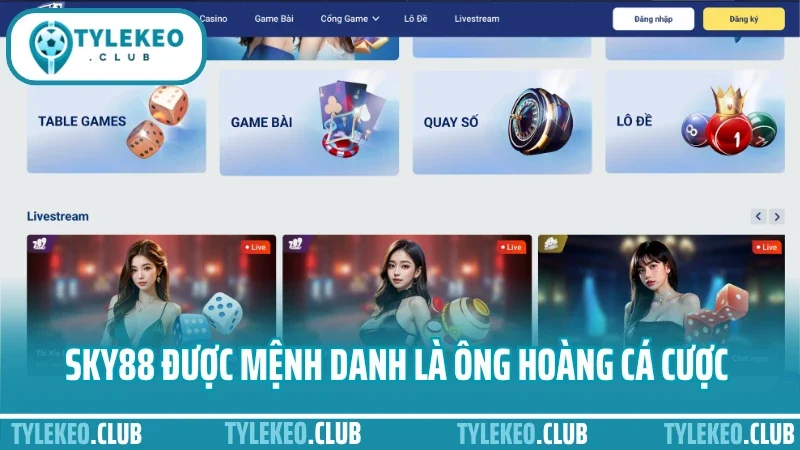 Sky88 - nhà cái cá cược thể thao hàng đầu khu vực 2 Sky88 được mệnh danh là ông hoàng cá cược châu á