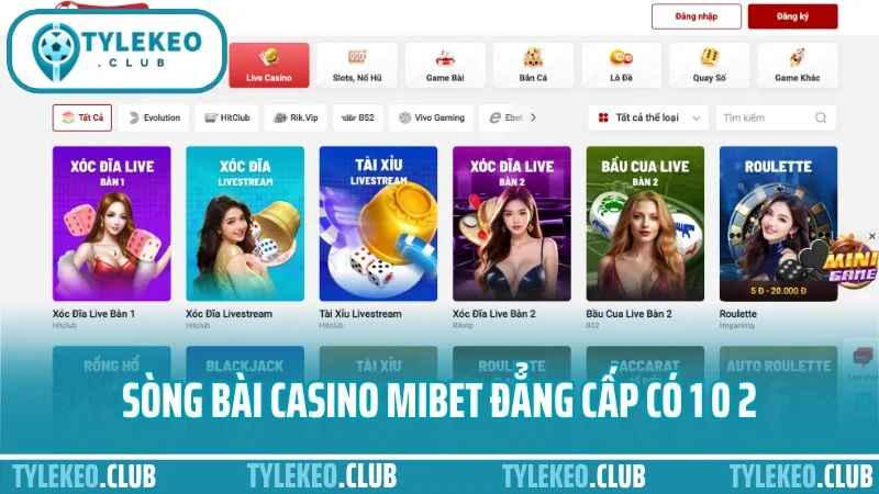 Mibet - địa chỉ cá cược thể thao uy tín được đánh giá cao 6 Sòng bài casino mibet đẳng cấp có 1 0 2