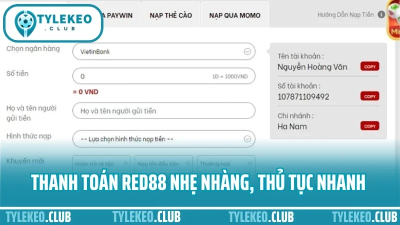 Red88 - uy tín cược thể thao với tỷ lệ hấp dẫn và minh bạch 5 Thanh toán red88 nhẹ nhàng, thủ tục nhanh gọn