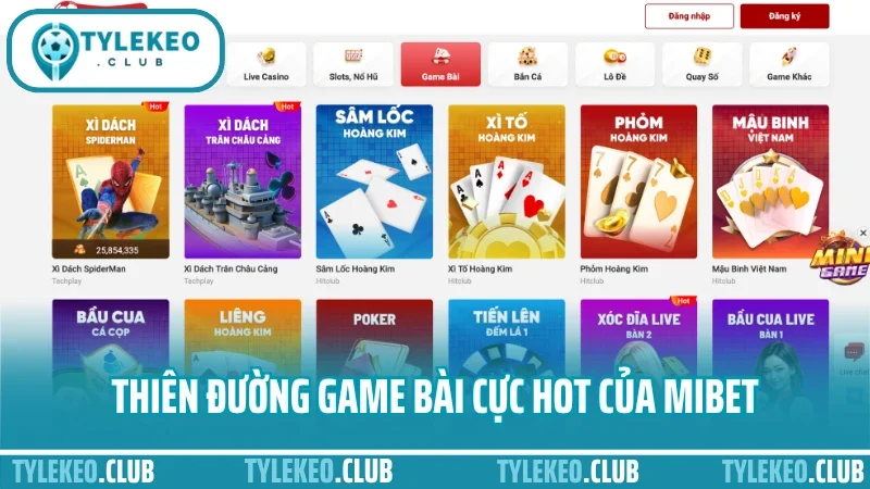 Mibet - địa chỉ cá cược thể thao uy tín được đánh giá cao 8 Thiên đường game bài cực hot của mibet